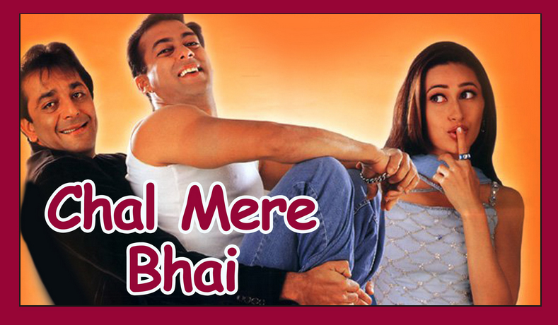 Chal Mere Bhai – Film Review