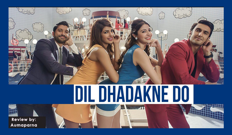 Dil Dhadakne Do – An Important Article