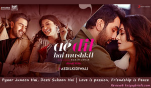 ae-dil-hai-mushkil-review