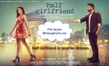 half-girlfriend-kalyugbriefs-review