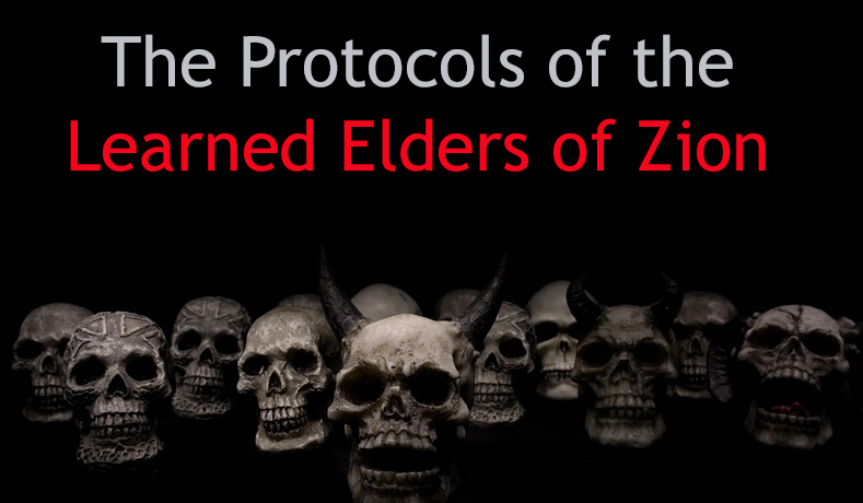 The Protocols of the Learned Elders of Zion – An Extract