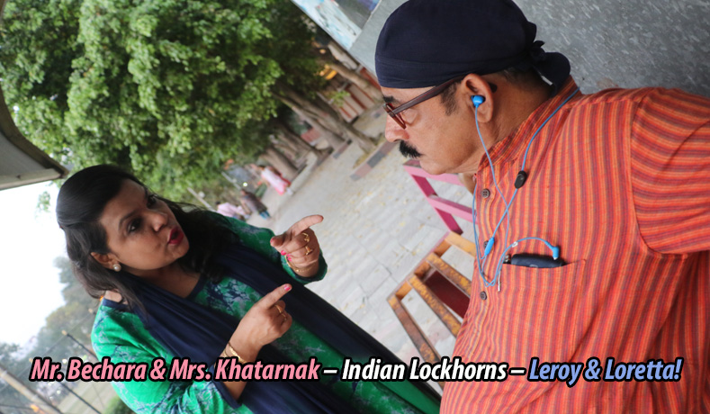 Mr. Bechara & Mrs. Khatarnak – Indian Lockhorns –Leroy & Loretta!