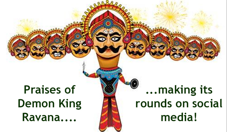 Praises of Demon King Ravana…. making its rounds on social media!