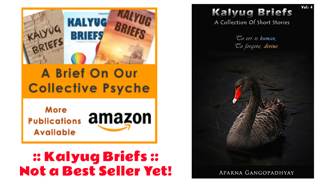 Kalyug Briefs – Not a Best Seller yet!