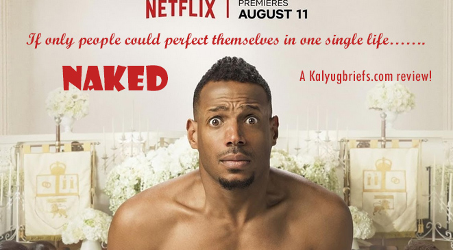 Naked – A Netflix film review