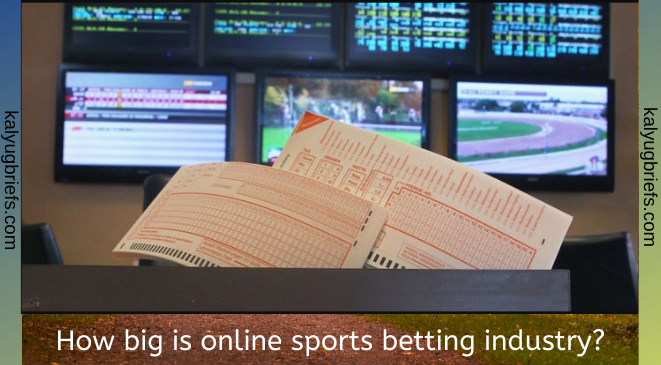 How big is online sports betting industry?