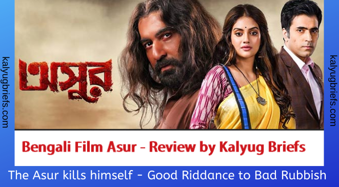 Asur – Bengali film review by Kalyug Briefs