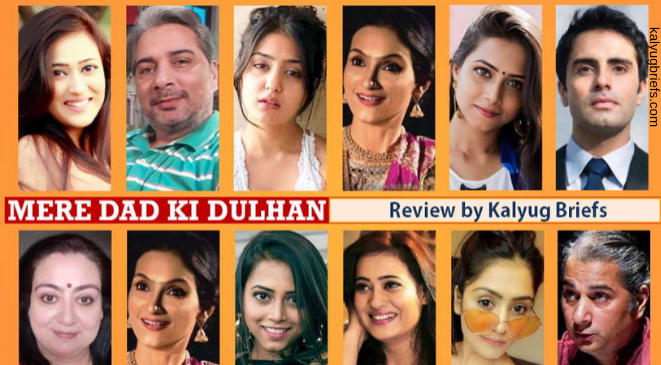 Mere Dad ki Dulhan – A pleasant break from typical saas-bahu TV serials!