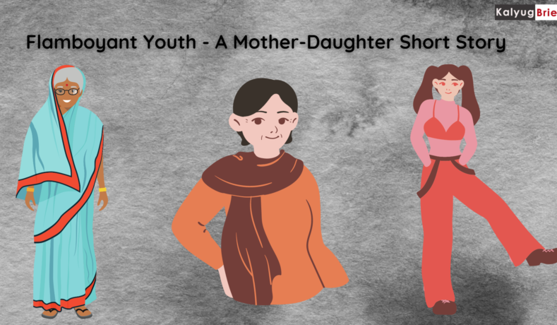 Flamboyant Youth - A Mother-Daughter Short Story