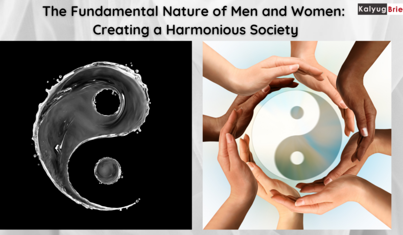 The Fundamental Nature of Men and Women: Creating a Harmonious Society