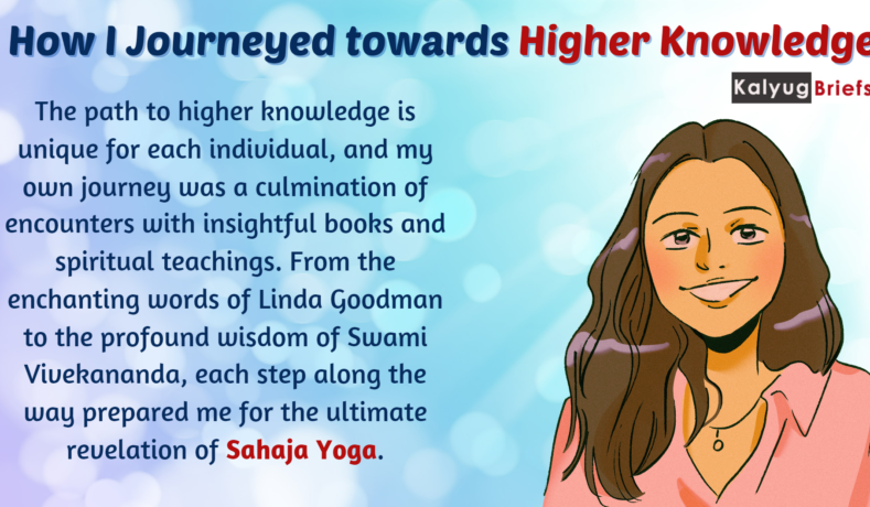 How I Journeyed towards Higher Knowledge