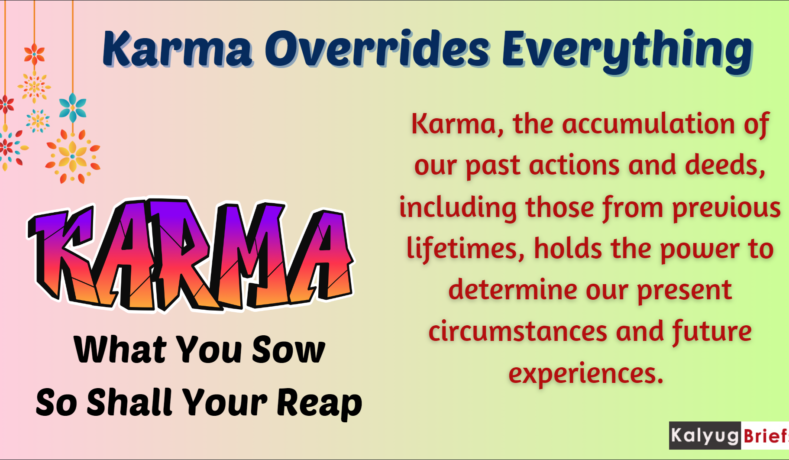 Karma Overrides Everything