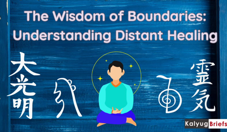 The Wisdom of Boundaries: Understanding Distant Healing
