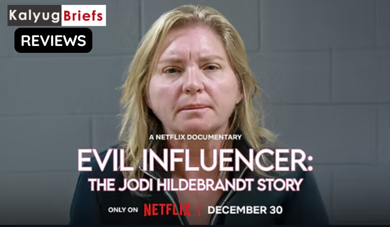 Kalyug Briefs Film Review: Evil Influencer (Netflix)